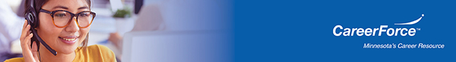 person on telephone headphones and CareerForce - Minnesota's Career Resource text person on telephone headphones and CareerForce - Minnesota's Career Resource text
