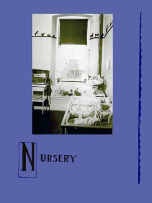 And here it is, on the last page of the O.T. scrapbook: the Nursery. Three infants are shown here. Some institutions showed year-end statistics with as many births as deaths, a surprisingly high number.