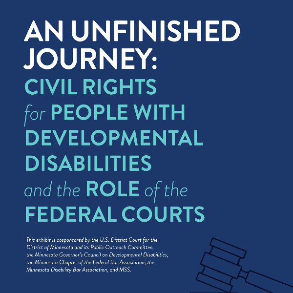 An Unfinished Journey Civil Rights for People with Developmental Disabilities and the Role of the Federal Courts